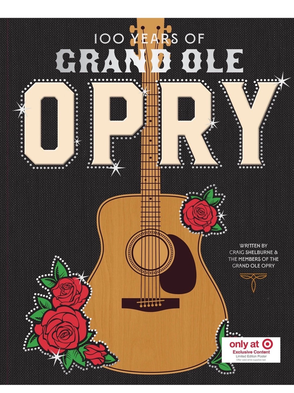 100 Years of Grand Ole Opry- Target Exclusive Edition (Hardcover)